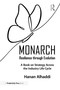 Monarch: Resilience through Evolution (A Book on Strategy Across the Industry Life Cycle) by Hanan Alhaddi, 9781032907703