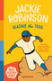 Black History Heroes: Jackie Robinson (Breaking Barriers: The Story of MLB's First Black Star) by Dean Burrell, Sona & Jacob, 9781638193180