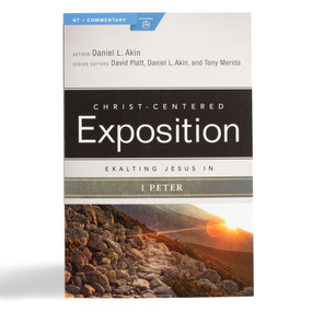 Exalting Jesus in 1 Peter by Daniel L. Akin, 9780805497007