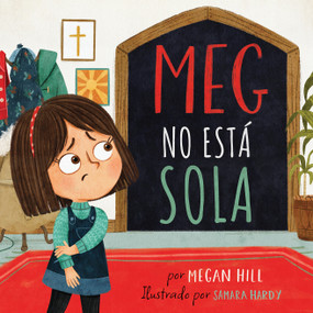 Meg no está sola (Spanish Edition) by Megan Hill, 9798384508236