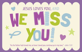 Inspirational Postcard: Jesus Loves You and We Miss You (Package of 25) (John 15:9 (KJV)) by Broadman Church Supplies Staff, 9798384519249