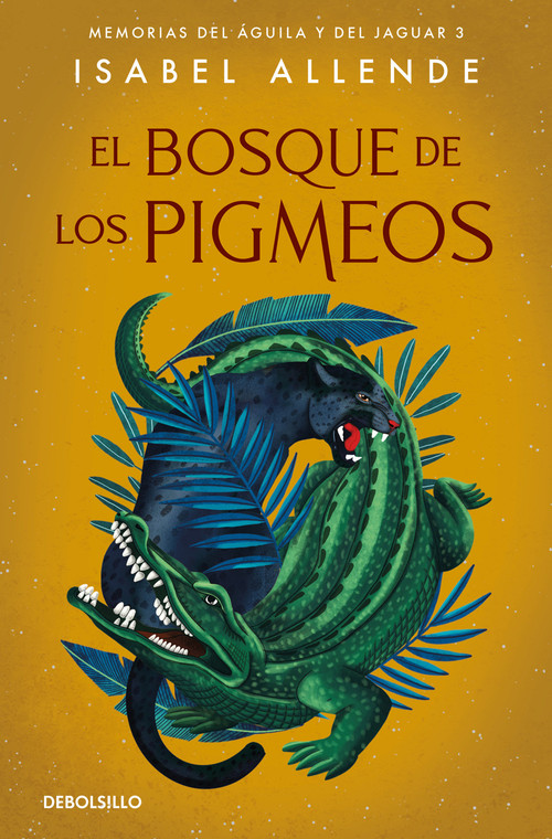 El bosque de los pigmeos / Forest of the Pygmies (Spanish Edition) by Isabel Allende, 9788466357579