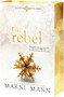 The Rebel - 9781649378859 by Marni Mann, 9781649378859