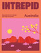 Intrepid Australia (Experiences to Change the Way You Travel) by Intrepid, 9781741179316