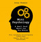 Mini Psychology (A Small Book About Our Big Brains) by Jonny Thomson, 9781035415434