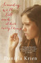 Someday We'll Tell Each Other Everything by Daniela Krien, 9781782062417