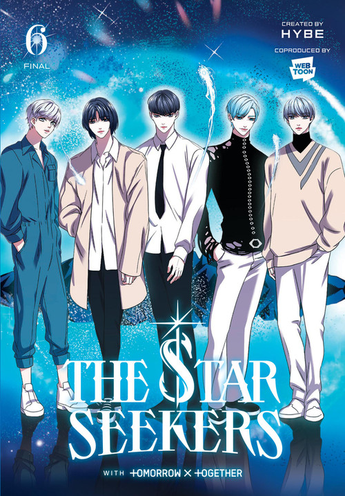 THE STAR SEEKERS, Vol. 6 (comic) by HYBE, TOMORROW X TOMORROW X TOGETHER, CHI BUI, 9798400900693