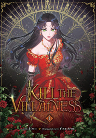 Kill the Villainess, Vol. 1 by Haegi, Your Your April, 9798400902864