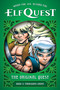 ElfQuest: The Original Quest: Book 2--Forbidden Grove by Wendy Pini, Richard Pini, Wendy Pini, 9781506748481