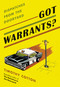 Got Warrants? (Dispatches from the Dooryard) - 9781684751105 by Timothy Cotton, 9781684751105