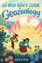 Lu and Ren's Guide to Geozoology (A Graphic Novel) - 9780063207899 by Angela Hsieh, Angela Hsieh, 9780063207899