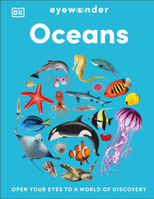 Eyewonder Oceans (Open Your Eyes to a World of Discovery) by DK, 9780593967515