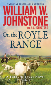 On the Royle Range - 9780786050604 by William W. Johnstone, J.A. Johnstone, 9780786050604