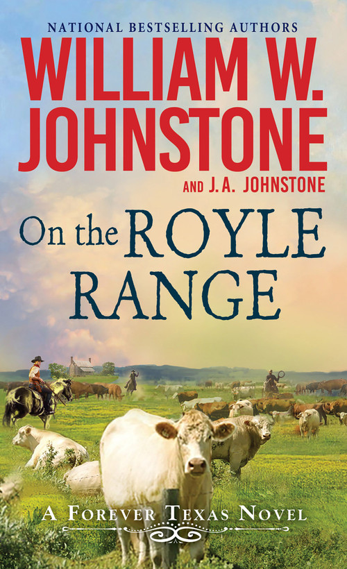 On the Royle Range - 9780786050604 by William W. Johnstone, J.A. Johnstone, 9780786050604