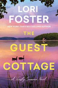 The Guest Cottage by Lori Foster, 9781496752352