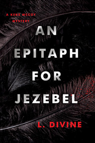 An Epitaph for Jezebel - 9781496749970 by L. Divine, 9781496749970