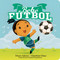 Bebe Fútbol (Soccer Baby Spanish Edition) by Diane Adams, Charlene Chua, Claudia Hoepelman, 9780593463765