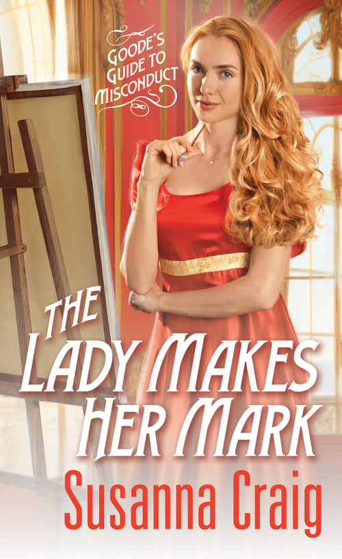 The Lady Makes Her Mark by Susanna Craig, 9781420154832