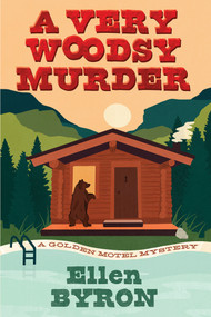 A Very Woodsy Murder - 9781496745361 by Ellen Byron, 9781496745361