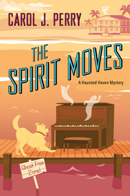 The Spirit Moves by Carol J. Perry, 9781496743626