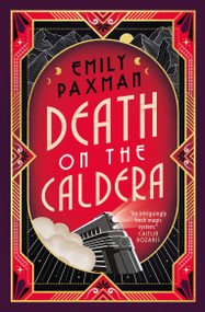 Death on the Caldera by Emily Paxman, 9781835411582