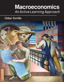 Macroeconomics (An Active Learning Approach) - 9780262552332 by Oskar Zorrilla, 9780262552332