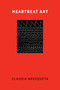 Heartbeat Art by Claudia Arozqueta, 9780262551885