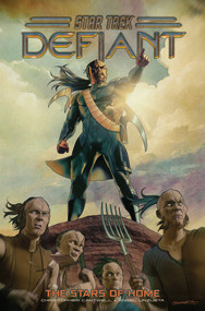 Star Trek: Defiant, Vol. 4: The Stars of Home by Christopher Cantwell, Angel Unzueta, 9798887242712