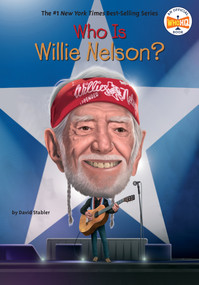 Who Is Willie Nelson? - 9780593886533 by David Stabler, Who HQ, Tim Foley, 9780593886533