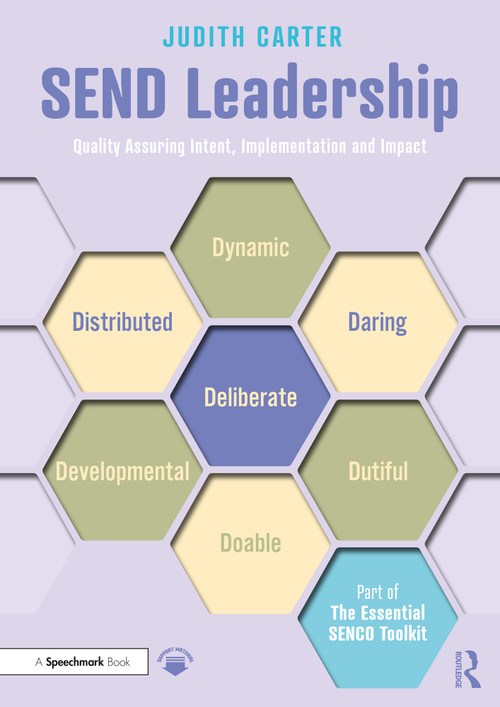 SEND Leadership (Quality Assuring Intent, Implementation and Impact) by Judith Carter, 9781032528830