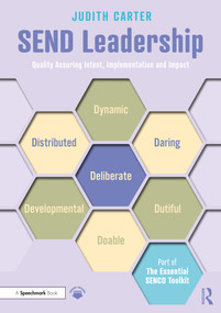 SEND Leadership (Quality Assuring Intent, Implementation and Impact) by Judith Carter, 9781032528830