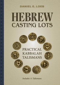 Hebrew Casting Lots (Practical Kabbalah Talismans (Book and Talisman Set)) by Daniel E. Loeb, 9780764369346