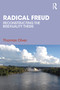 Radical Freud (Reconstructing the Bisexuality Thesis) by Thomas Olver, 9781032812564