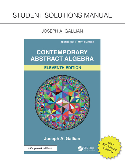 Student Solutions Manual for Gallian's Contemporary Abstract Algebra - 9781032779577 by Joseph A. Gallian, 9781032779577