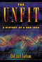 The Unfit: A History of a Bad Idea by Elof Axel Carlson, 9781621822257