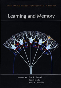 Learning and Memory - 9781621821601 by Eric R. Kandel, Yadin Dudai, Mark R. Mayford, 9781621821601