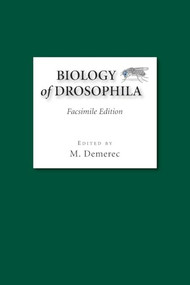 Biology of Drosophila by M. Demerec, 9780879698287