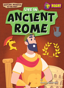 Life in Ancient Rome - 9798892328821 by Noah Leatherland, N/A, 9798892328821