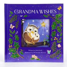 Grandma Wishes Anniversary Edition by Wednesday Kirwan, Cottage Door Press, 9798890192202