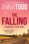 The Falling by Anna Todd, 9781990778575