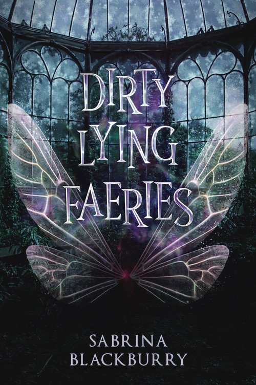 Dirty Lying Faeries - 9781990778513 by Sabrina Blackburry, 9781990778513
