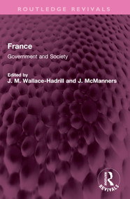 France (Government and Society) - 9781032357966 by J.M. Wallace-Hadrill, J. McManners, 9781032357966