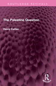 The Palestine Question by Henry Cattan, 9781032351940