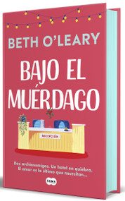 Bajo el muérdago (edición cantos pintados) / The Wake-Up Call (Sprayed Edges Edition) (Spanish Edition) by Beth O'Leary, 9788491298977
