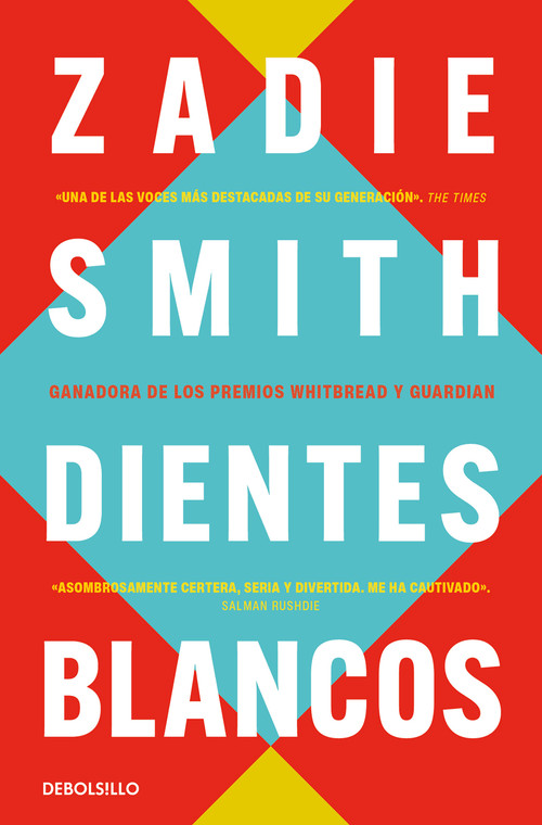 Dientes blancos / White Teeth (Spanish Edition) by Zadie Smith, 9788466377201
