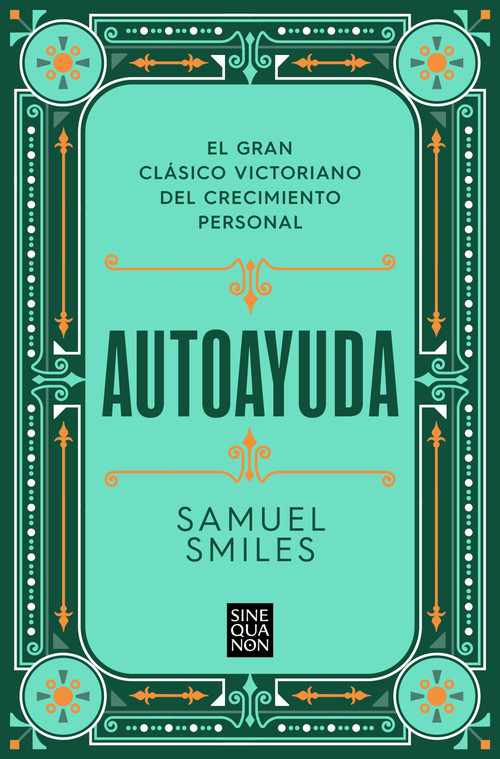 Autoayuda / Self-Help (Spanish Edition) by Samuel Smiles, 9788466680301