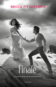Finale (Spanish Edition) - 9786073847841 by Becca Fitzpatrick, 9786073847841