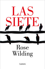 Las siete / Speak of the Devil (Spanish Edition) by Rose Wilding, 9788426430809