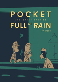 Pocket Full of Rain and Other Stories Expanded Edition by Jason, 9798875000225