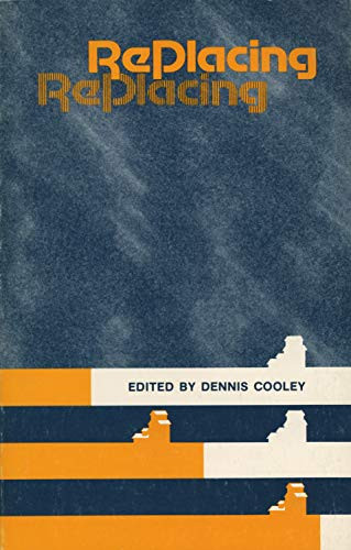 RePlacing by Dennis Cooley, 9780920802342